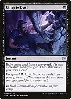 Cling to Dust (THB-087) - uncommon