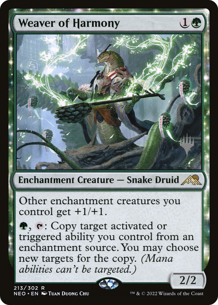 Weaver of Harmony (PPNEO-213P) - rare: (enchantment) - Foil