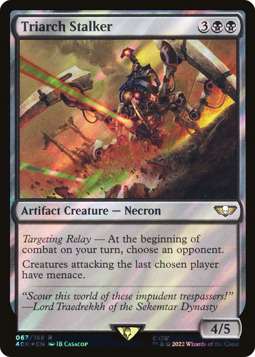 Triarch Stalker (40K-67★) - rare - Foil