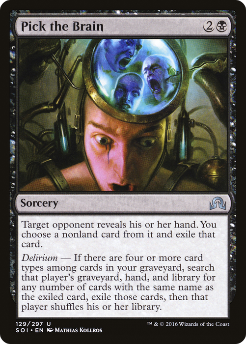 Pick the Brain (SOI-129) - uncommon - Foil