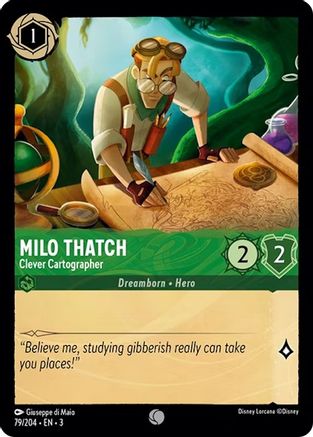 Milo Thatch - Clever Cartographer (79/204) - Commune - Cold Foil