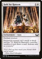 Hold for Ransom (SNC-016) - common - Foil