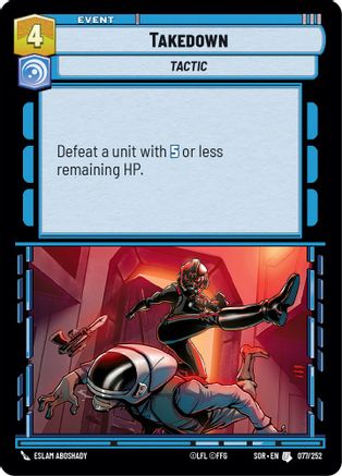 Takedown (077/252) - SOR - Uncommon