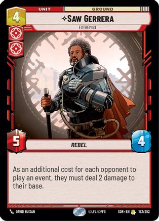 Saw Gerrera - Extremist (153/252) - SOR - Rare