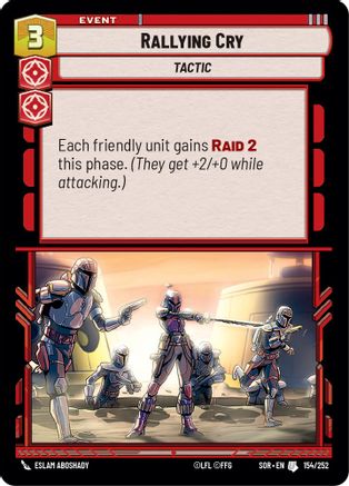 Rallying Cry (154/252) - SOR - Uncommon