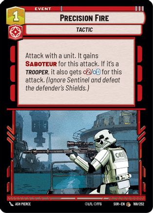 Precision Fire (168/252) - SOR - Common