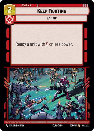 Keep Fighting (169/252) - SOR - Common