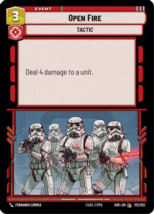 Open Fire (172/252) - SOR - Common - Foil