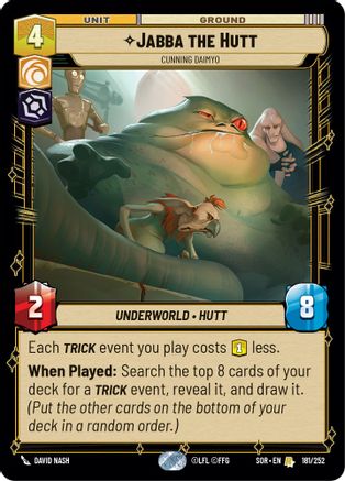 Jabba the Hutt - Cunning Daimyo (181/252) - SOR - Rare