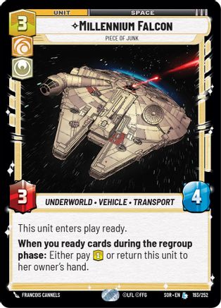 Millennium Falcon - Piece of Junk (193/252) - SOR - Legendary
