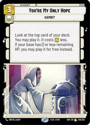 You're My Only Hope (246/252) - SOR - Rare - Foil
