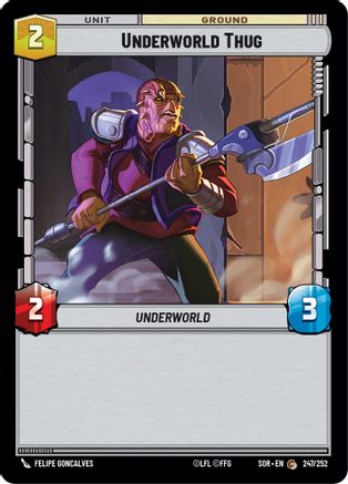 Underworld Thug (247/252) - SOR - Common