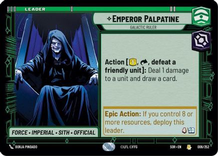 Emperor Palpatine - Galactic Ruler (006/252) - SOR - Rare