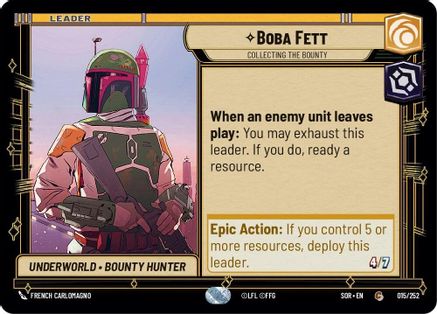 Boba Fett - Collecting the Bounty (015/252) - SOR - Common