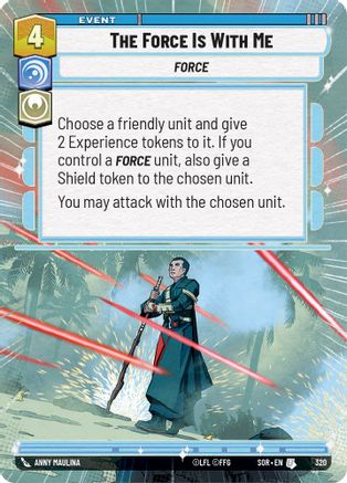 The Force is With Me (Hyperspace) (320) - SOR - Uncommon