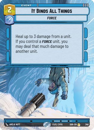 It Binds All Things (Hyperspace) (340) - SOR - Rare - Foil