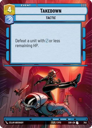 Takedown (Hyperspace) (342) - SOR - Uncommon