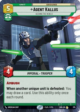 Agent Kallus - Seeking the Rebels (Hyperspace) (379) - SOR - Rare