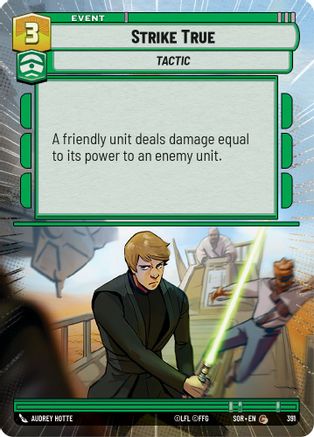 Strike True (Hyperspace) (391) - SOR - Common