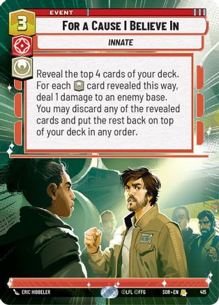 For A Cause I Believe In (Hyperspace) (415) - SOR - Rare - Foil