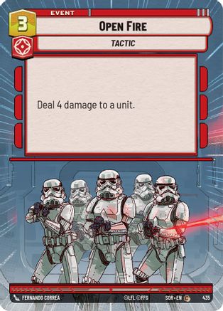 Open Fire (Hyperspace) (435) - SOR - Common - Foil