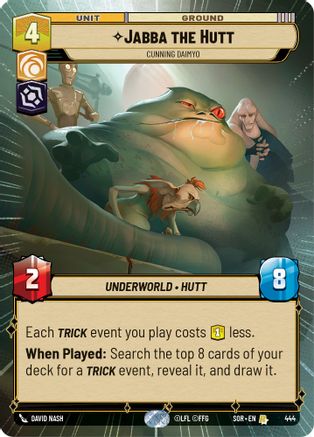 Jabba the Hutt - Cunning Daimyo (Hyperspace) (444) - SOR - Rare