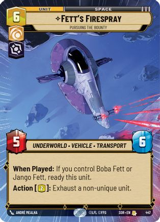 Fett's Firespray - Pursuing the Bounty (Hyperspace) (447) - SOR - Rare - Foil