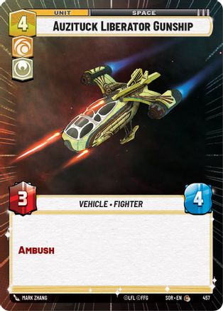Auzituck Liberator Gunship (Hyperspace) (457) - SOR - Common - Foil