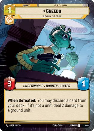 Greedo - Slow on the Draw (Hyperspace) (466) - SOR - Uncommon