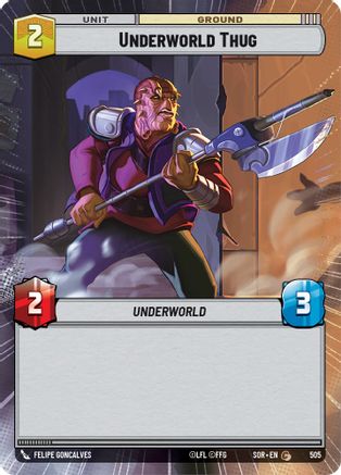 Underworld Thug (Hyperspace) (505) - SOR - Common - Foil