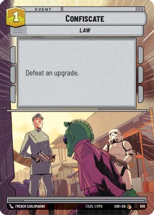 Confiscate (Hyperspace) (509) - SOR - Common