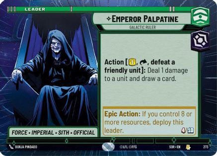 Emperor Palpatine - Galactic Ruler (Hyperspace) (273) - SOR - Rare