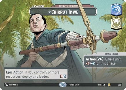 Chirrut Imwe - One With The Force (Showcase) (256) - SOR - Rare - Foil