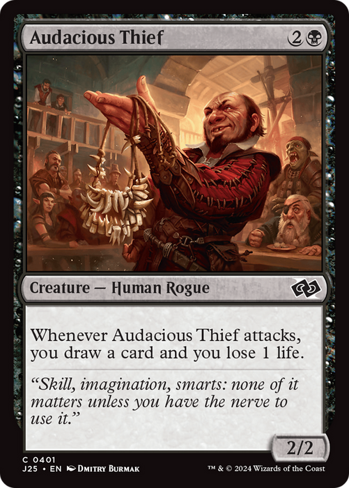 Audacious Thief (J25-401) - common