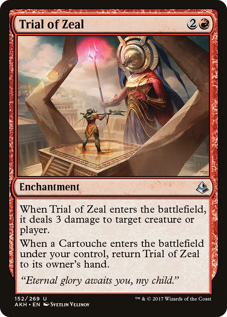 Trial of Zeal (AKH-152) - uncommon