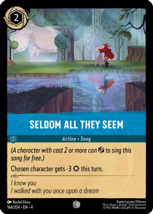 Seldom All They Seem (164/204) - Common - Cold Foil