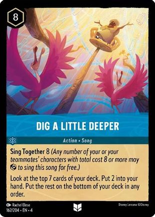 Dig a Little Deeper (162/204) - Uncommon