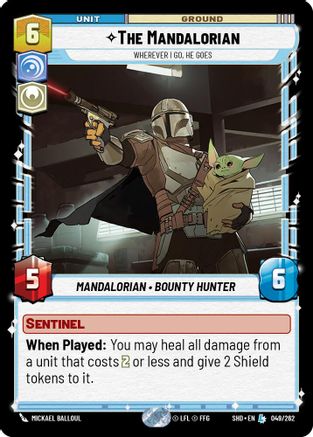 The Mandalorian - Wherever I Go, He Goes (049/262) - SOTG - Legendary