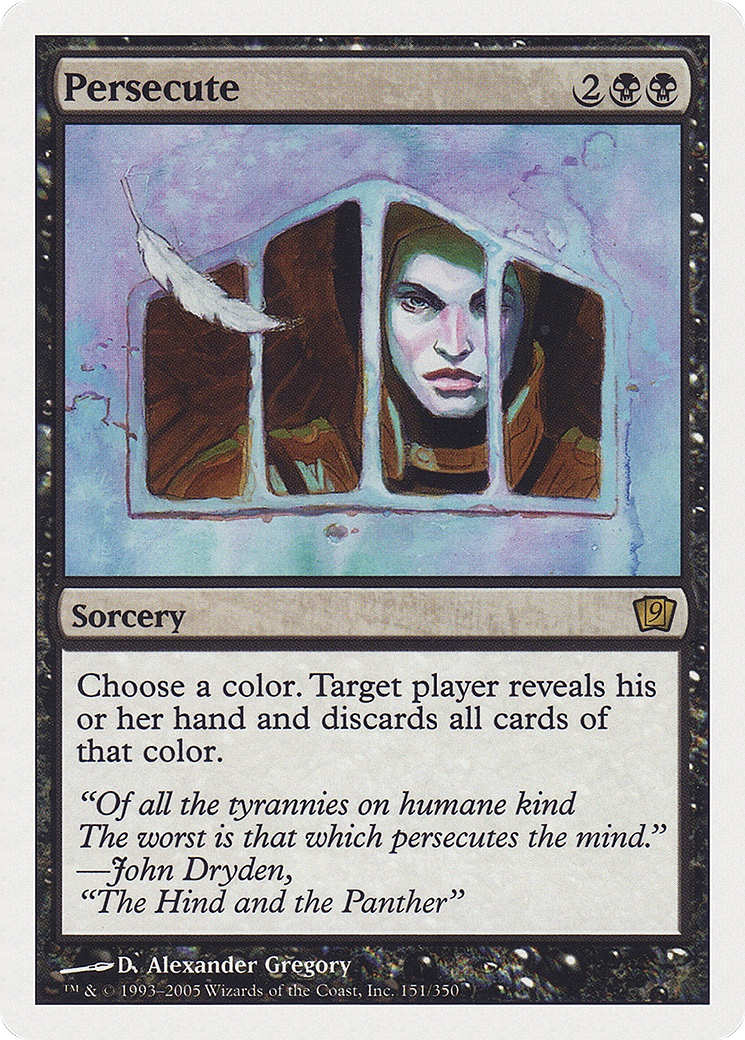 Persecute (9ED-151) - rare