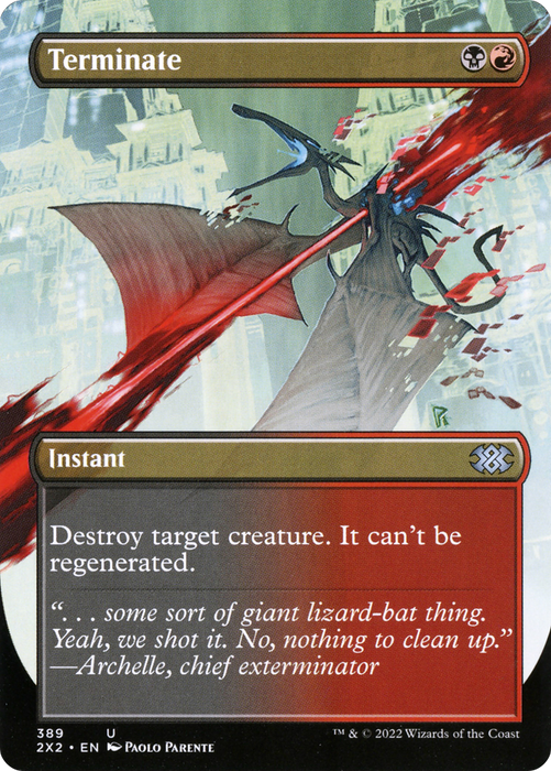 Terminate (2X2-389) - uncommon (Borderless)
