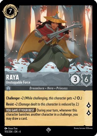 Raya - Unstoppable Force (193/204) - Super Rare - Cold Foil