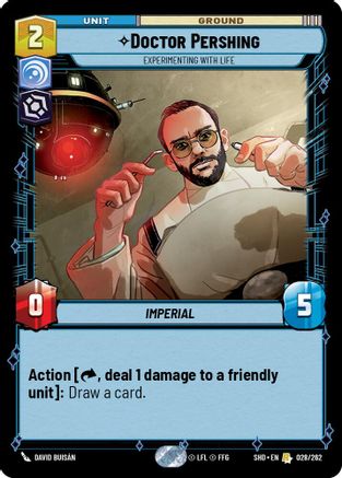 Doctor Pershing - Experimenting With Life (028/262) - SOTG - Rare - Foil