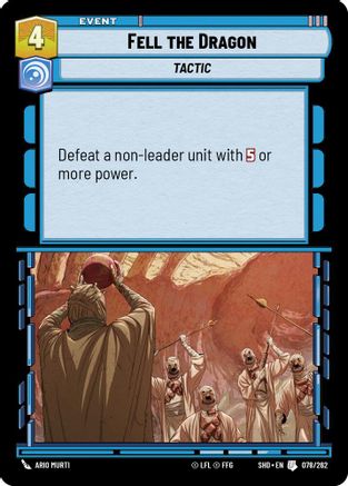 Fell the Dragon (078/262) - SOTG - Uncommon - Foil