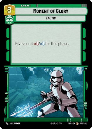 Moment of Glory (130/262) - SOTG - Common