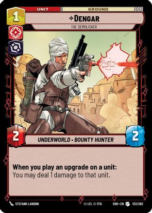 Dengar - The Demolisher (133/262) - SOTG - Uncommon - Foil