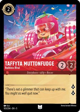 Taffyta Muttonfudge - Ruthless Rival VF (103/204) - Inhabituelle - Cold Foil