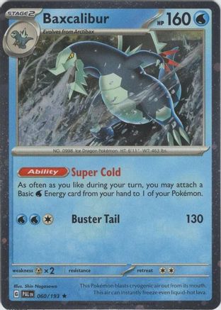 Baxcalibur (060/193) - BE  - Promo - Holofoil