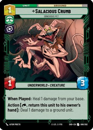 Salacious Crumb - Obnoxious Pet (080/262) - SOTG - Uncommon
