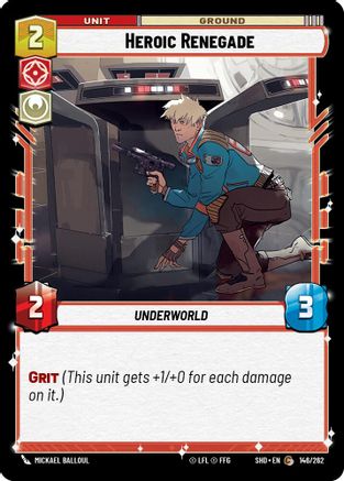 Heroic Renegade (146/262) - SOTG - Common