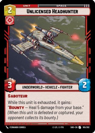 Unlicensed Headhunter (165/262) - SOTG - Uncommon - Foil